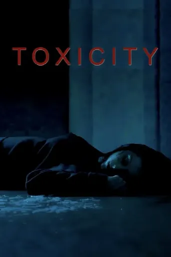 Toxicity (2019) poster