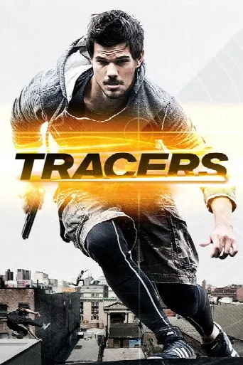 Tracers (2015) poster