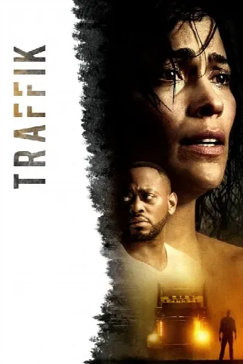 Traffik (2018) poster