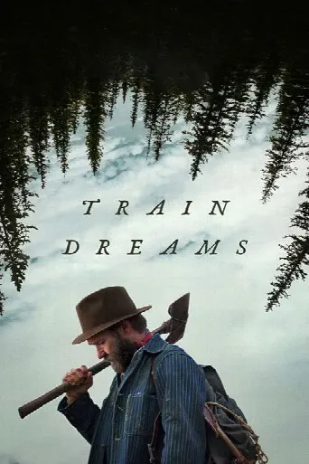 Train Dreams (2025) poster