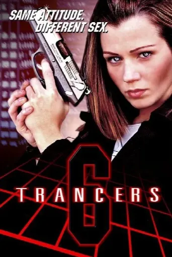Trancers 6: Life After Deth (2002) poster