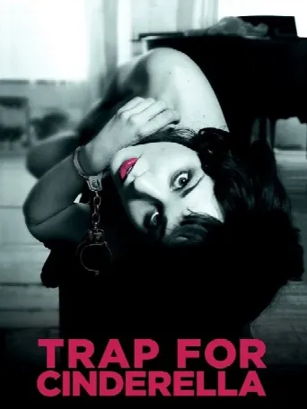 Trap for Cinderella (2013) poster