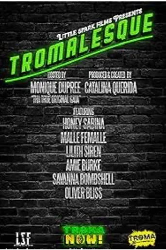 Tromalesque: A Tribute To 50 Years Of Troma Entertainment (2024) poster