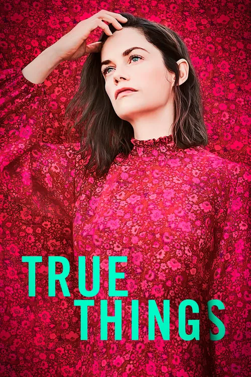 True Things (2022) poster