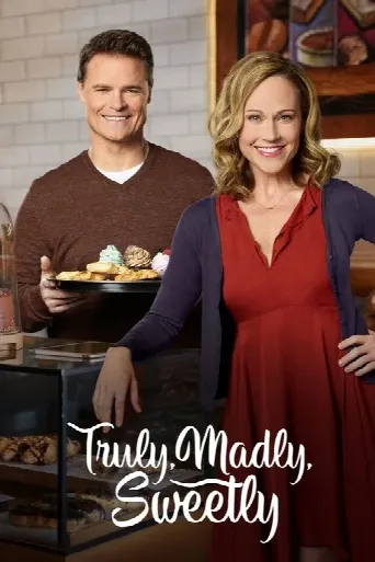 Truly, Madly, Sweetly (2018) poster