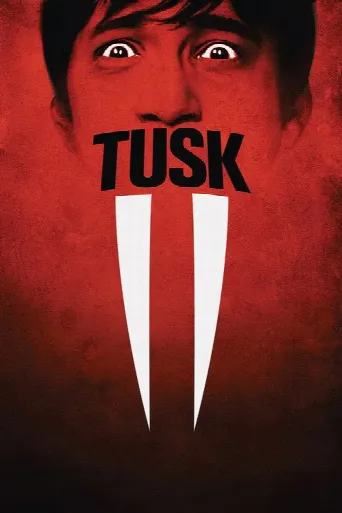 Tusk (2014) poster