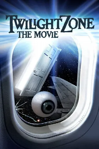 Twilight Zone: The Movie (1983) poster