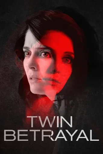 Twin Betrayal (2018) poster