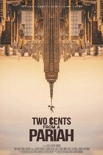 Two Cents From a Pariah (2021) poster