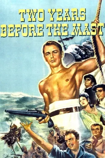 Two Years Before the Mast (1946) poster