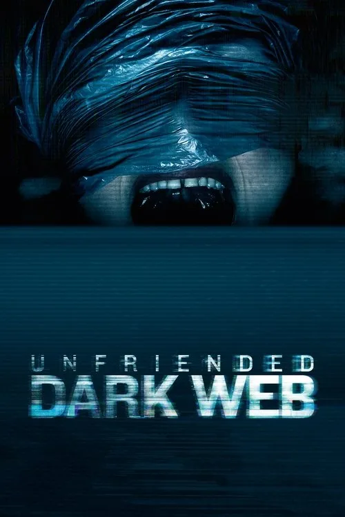 Unfriended: Dark Web (2018) poster