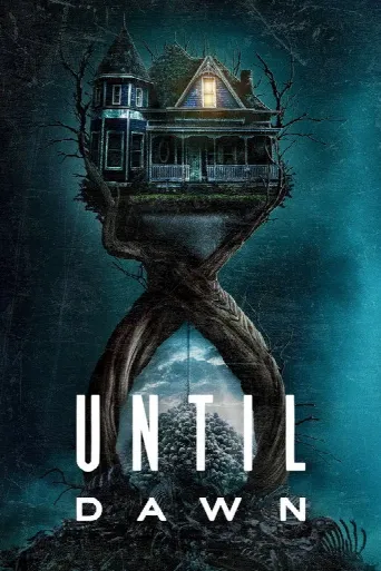 Until Dawn (2025) poster