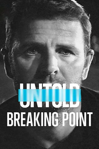 Untold: Breaking Point (2021) poster