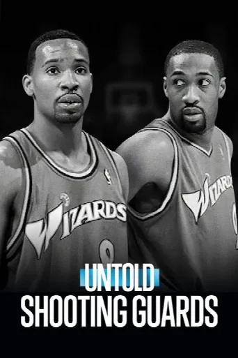 Untold: Shooting Guards (2025) poster