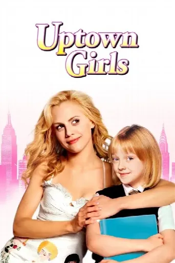Uptown Girls (2003) poster