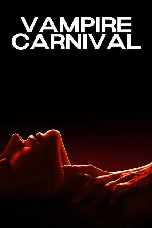 Watch Vampire Carnival (2026) online free - poster