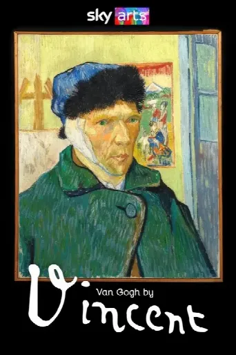 Van Gogh by Vincent (2025) poster