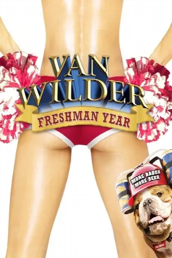 Van Wilder: Freshman Year (2009) poster