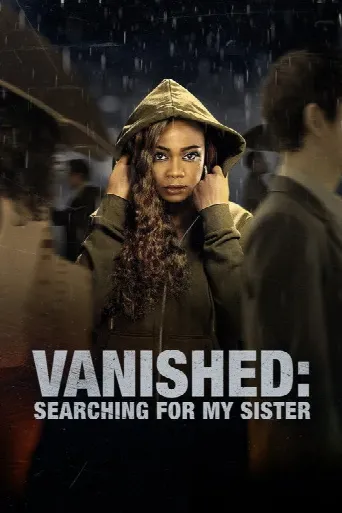 Vanished: Searching for My Sister (2022) poster