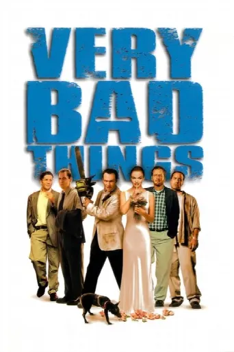 Very Bad Things (1998) poster