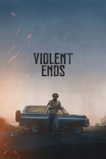 Violent Ends (2025) poster