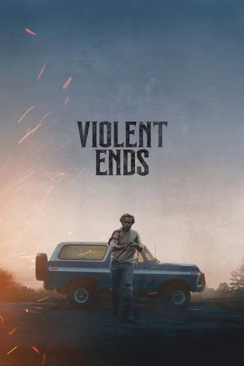 Watch Violent Ends (2025) online free - poster