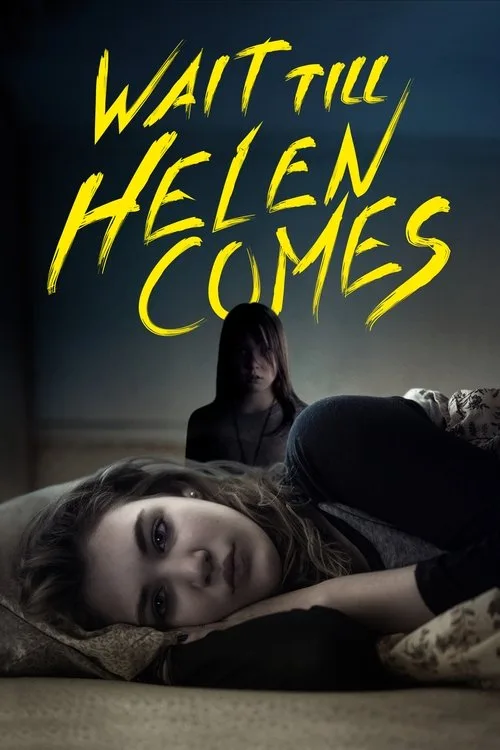 Wait Till Helen Comes (2016) poster