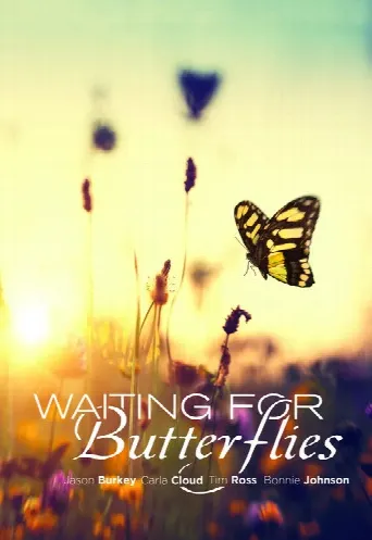 Waiting for Butterflies (2015) poster