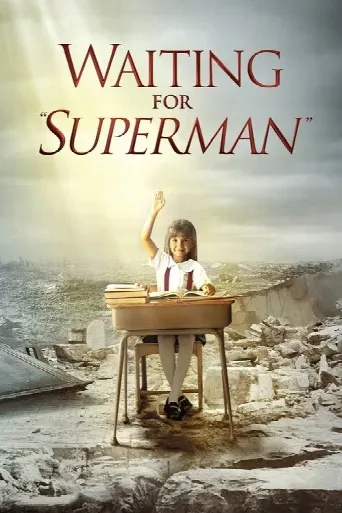 Waiting for "Superman" (2010) poster