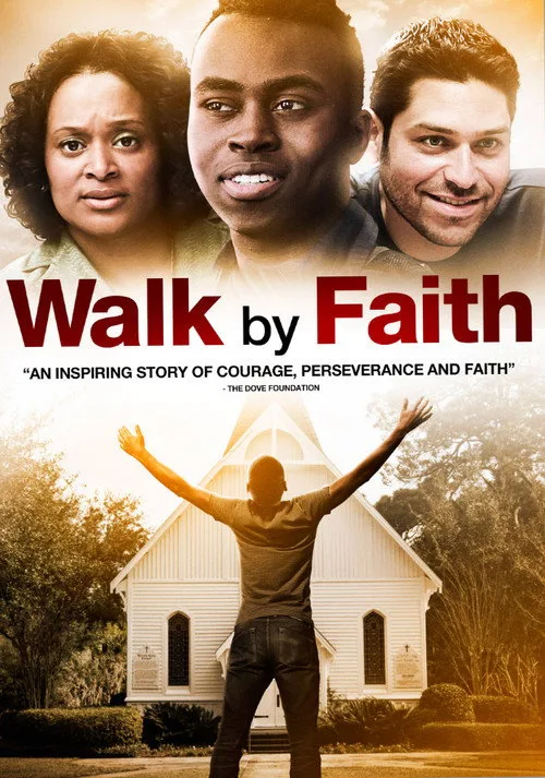Watch Walk By Faith (2014) online free - poster