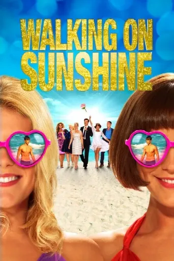 Walking on Sunshine (2014) poster