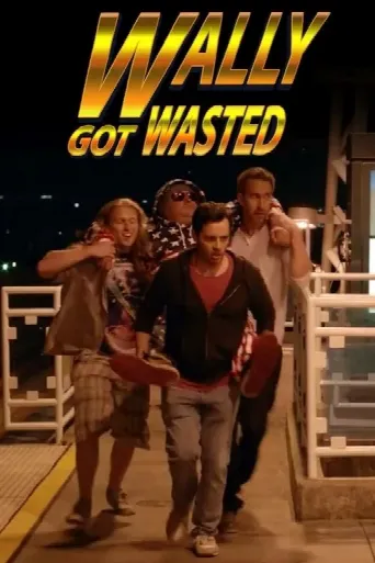 Wally Got Wasted (2019) poster
