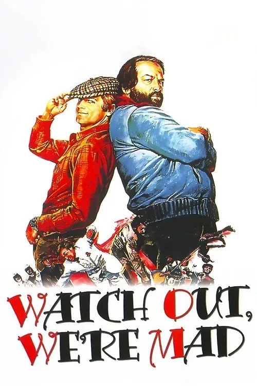 Watch Out, We're Mad (1974) poster