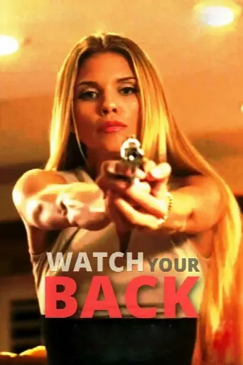 Watch Your Back (2015) poster