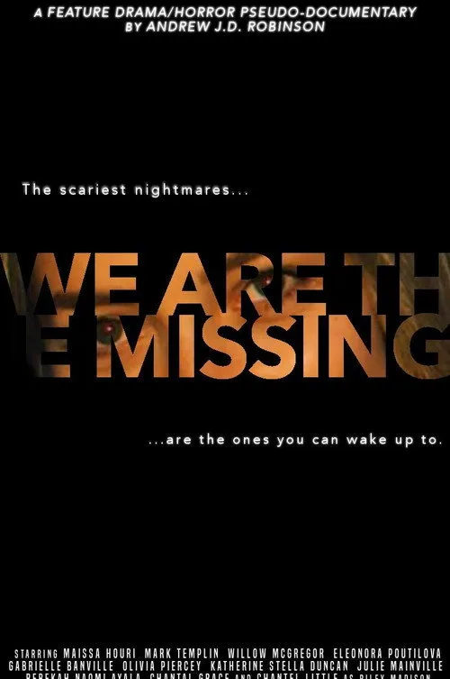 Watch We Are The Missing (2020) online free - poster