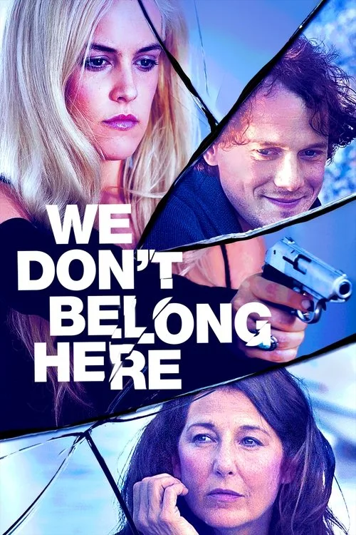 Watch We Don't Belong Here (2017) online free - poster