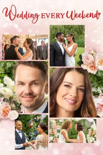 Wedding Every Weekend (2020) poster