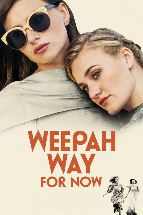 Watch Weepah Way For Now (2015) online free - poster