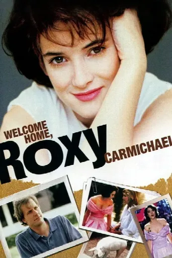 Welcome Home, Roxy Carmichael (1990) poster