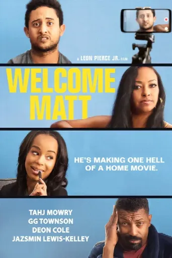 Welcome Matt (2021) poster
