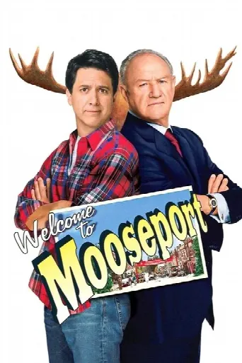 Welcome to Mooseport (2004) poster