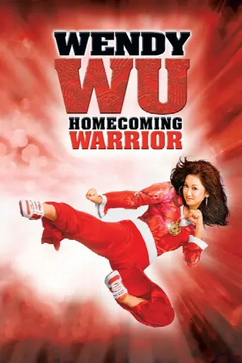 Wendy Wu: Homecoming Warrior (2006) poster