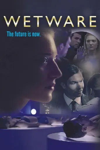 Wetware (2018) poster