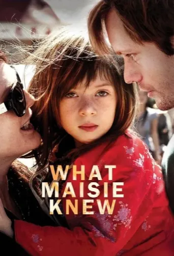 What Maisie Knew (2013) poster
