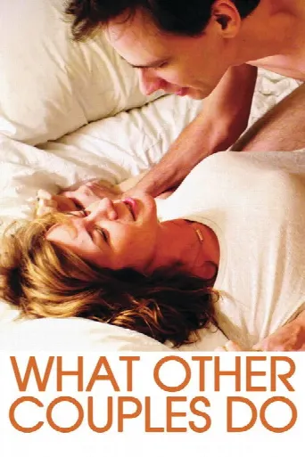 What Other Couples Do (2013) poster