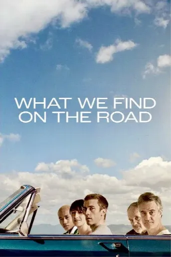 What We Find on the Road (2024) poster