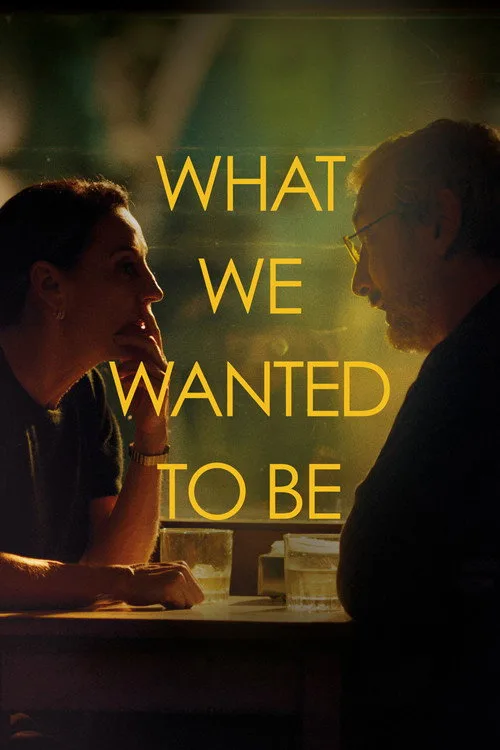 What We Wanted to Be (2024) poster