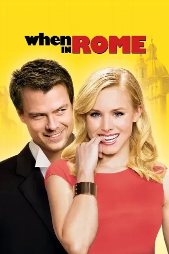 When in Rome (2010) poster