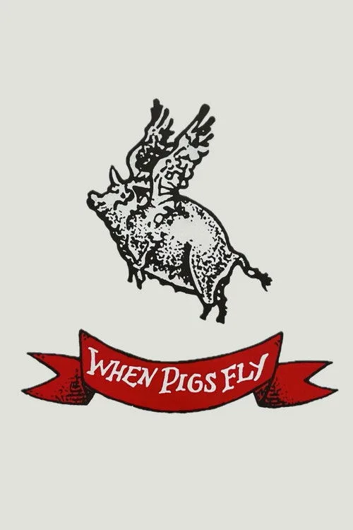 Watch When Pigs Fly (1993) online free - poster