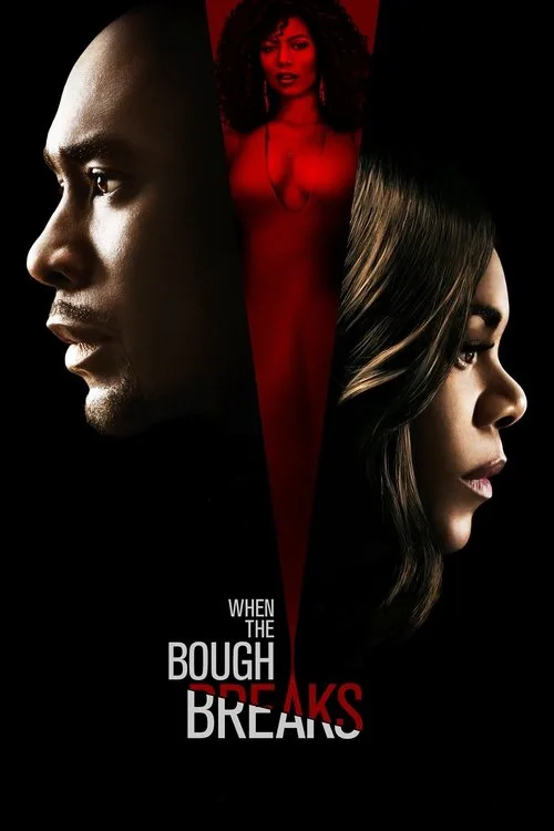 Watch When the Bough Breaks (2016) online free - poster